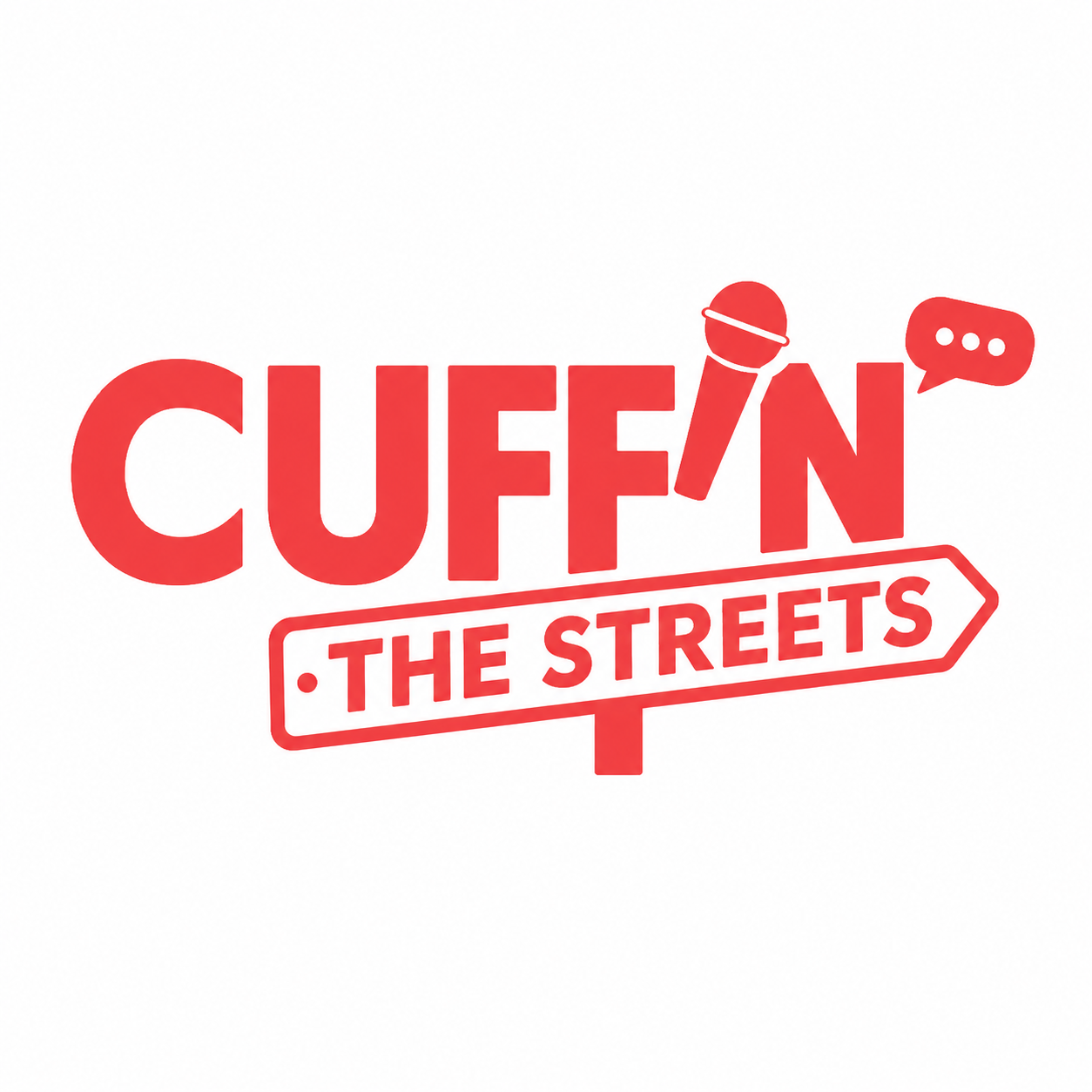 Cuff'n the Streets
